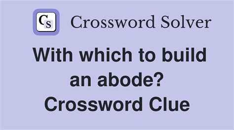 abode crossword|More.